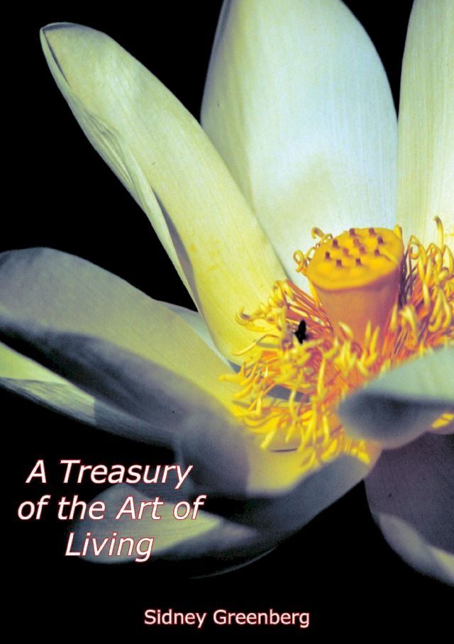  A Treasury of the Art of Living(Kobo/電子書)