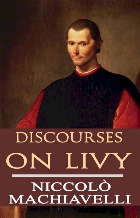 Discourses on Livy(Kobo/電子書)