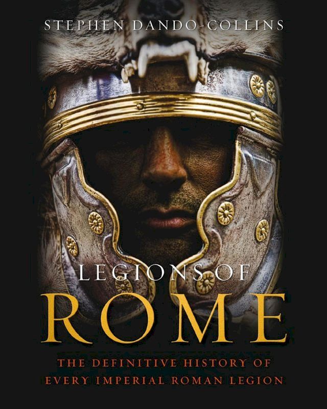  Legions of Rome(Kobo/電子書)