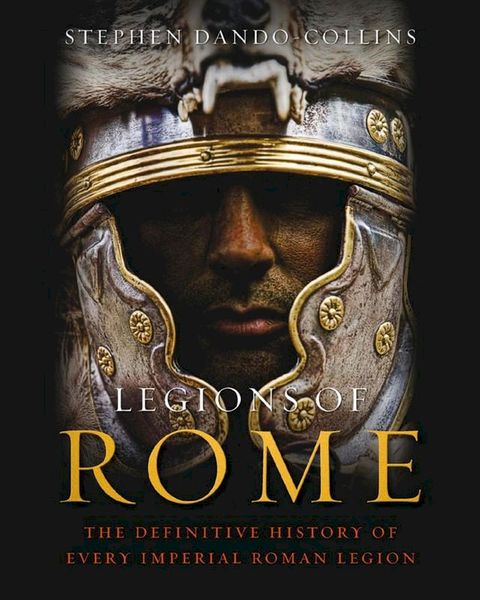 Legions of Rome(Kobo/電子書)