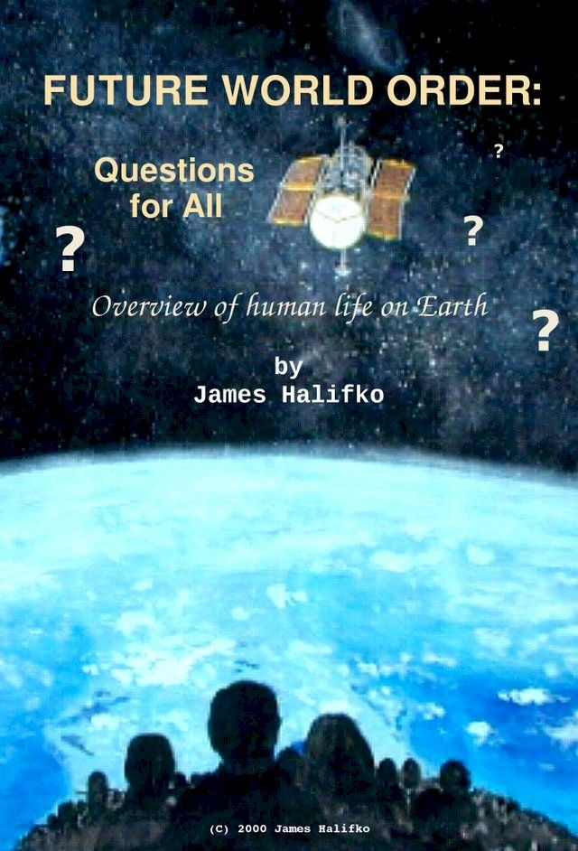  Future World Order: the Big Questions for All(Kobo/電子書)