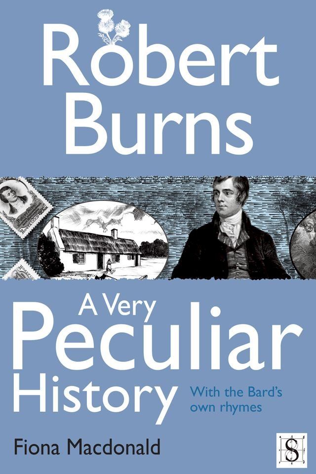  Robert Burns, A Very Peculiar History(Kobo/電子書)