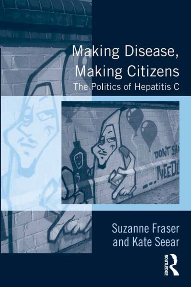  Making Disease, Making Citizens(Kobo/電子書)