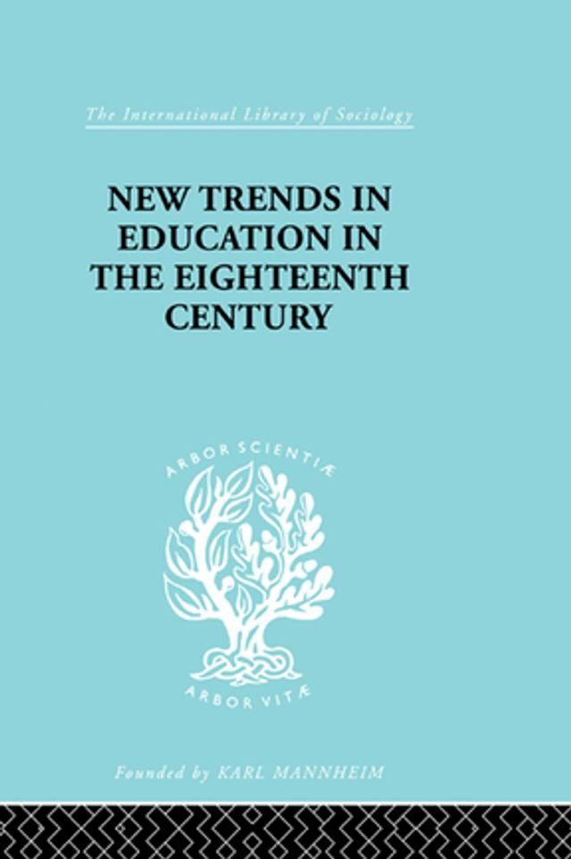  New Trends in Education in the Eighteenth Century(Kobo/電子書)