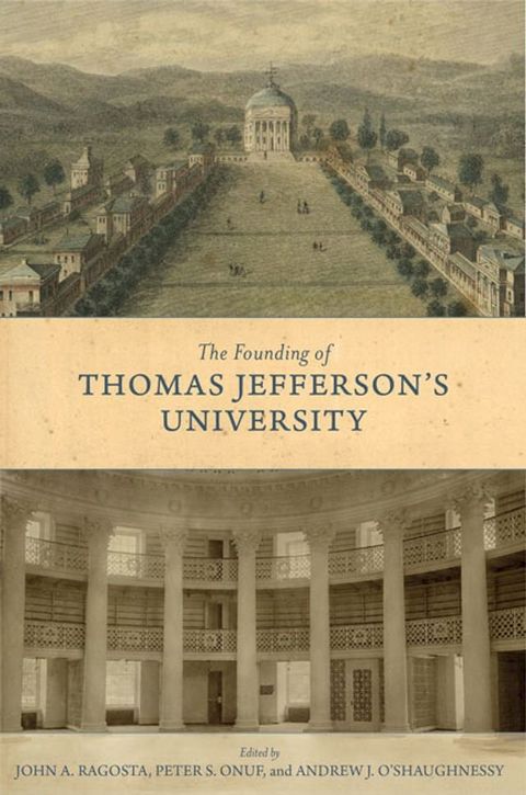 The Founding of Thomas Jefferson's University(Kobo/電子書)