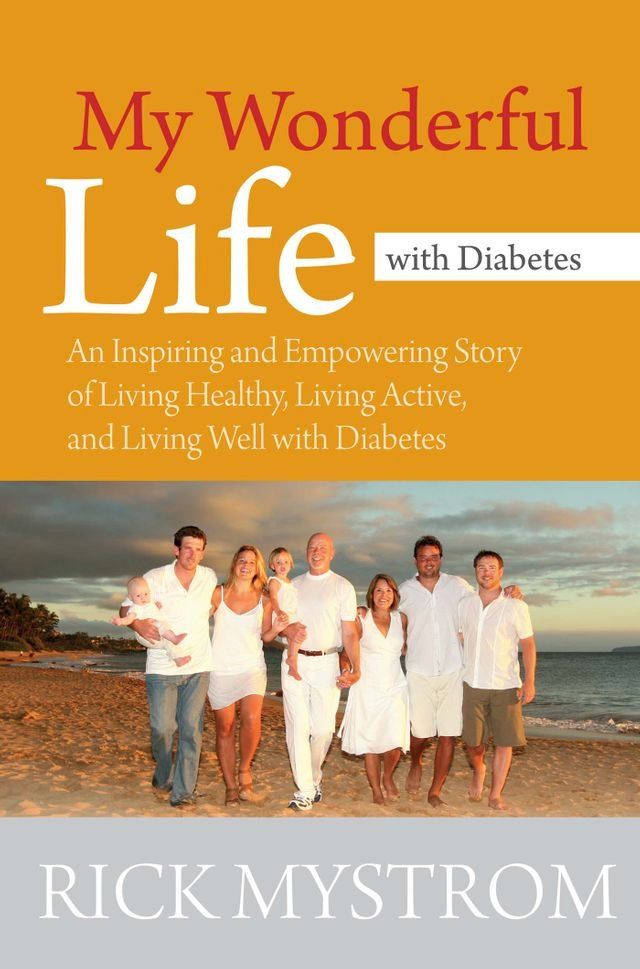  My Wonderful Life with Diabetes(Kobo/電子書)