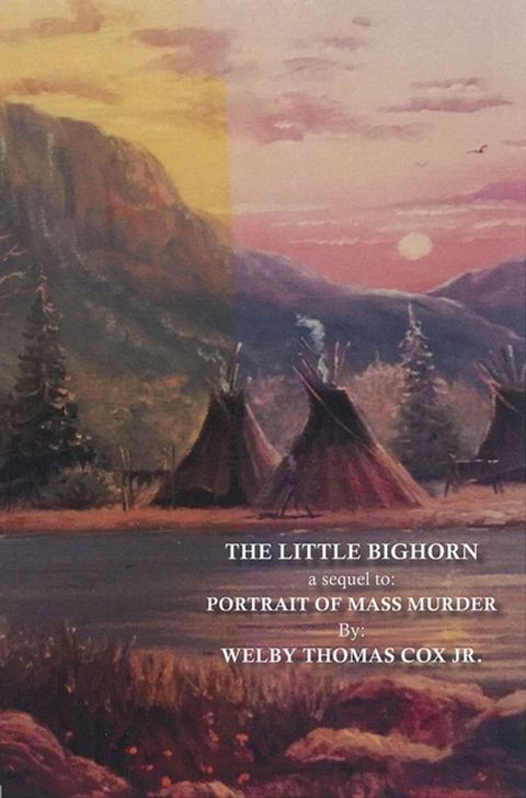 The Little Bighorn(Kobo/電子書)