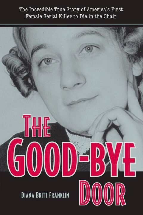 The Good-Bye Door(Kobo/電子書)