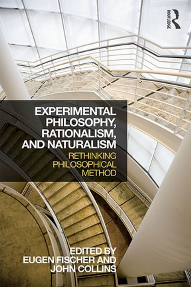  Experimental Philosophy, Rationalism, and Naturalism(Kobo/電子書)