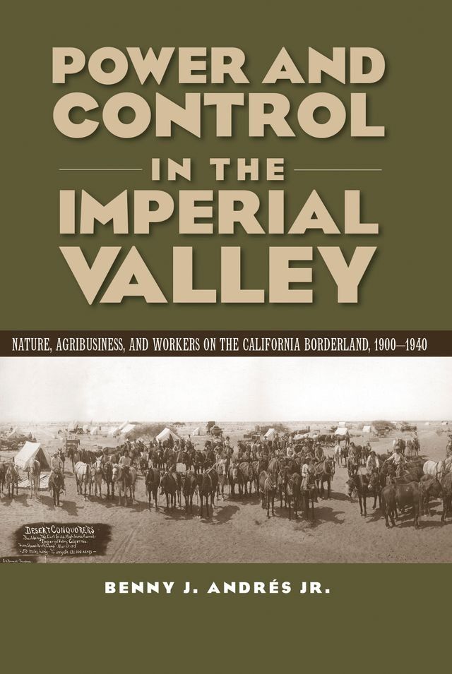  Power and Control in the Imperial Valley(Kobo/電子書)