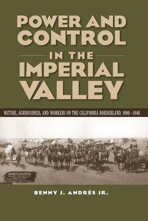 Power and Control in the Imperial Valley(Kobo/電子書)