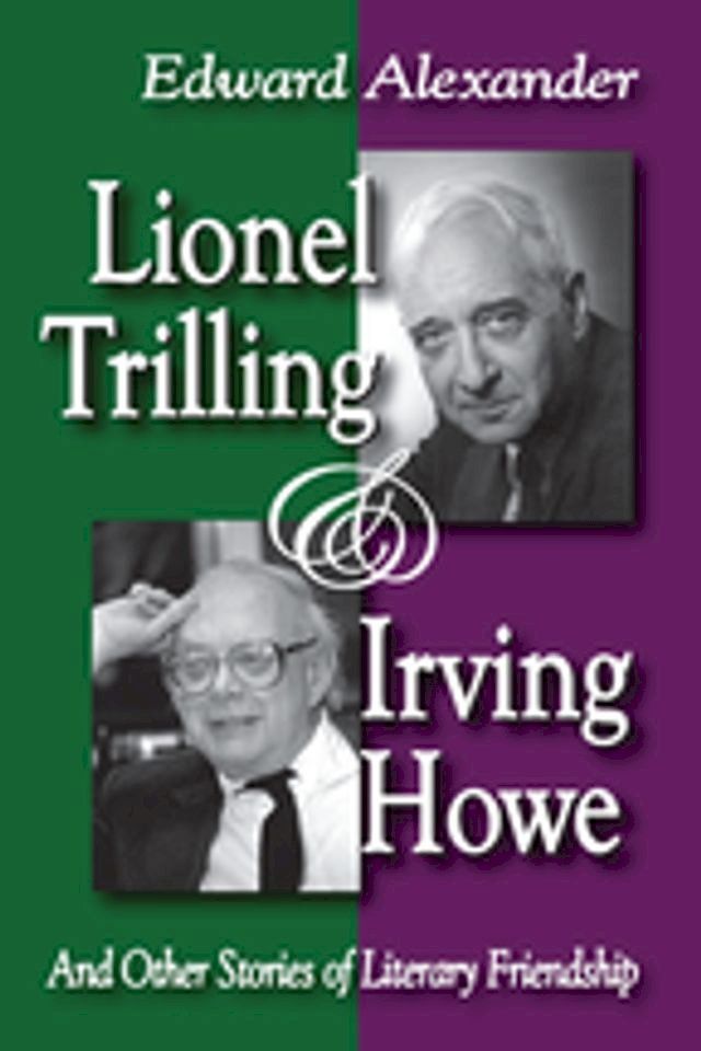  Lionel Trilling and Irving Howe(Kobo/電子書)