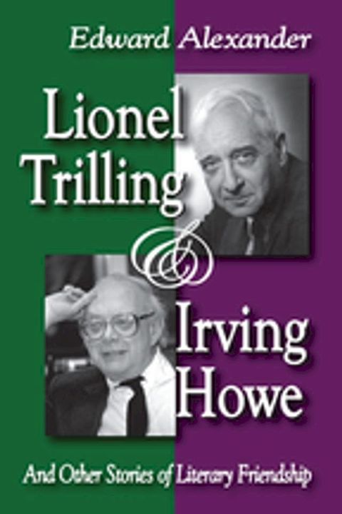 Lionel Trilling and Irving Howe(Kobo/電子書)