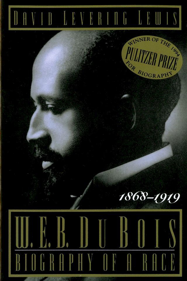  W. E. B. Du Bois, 1868-1919(Kobo/電子書)