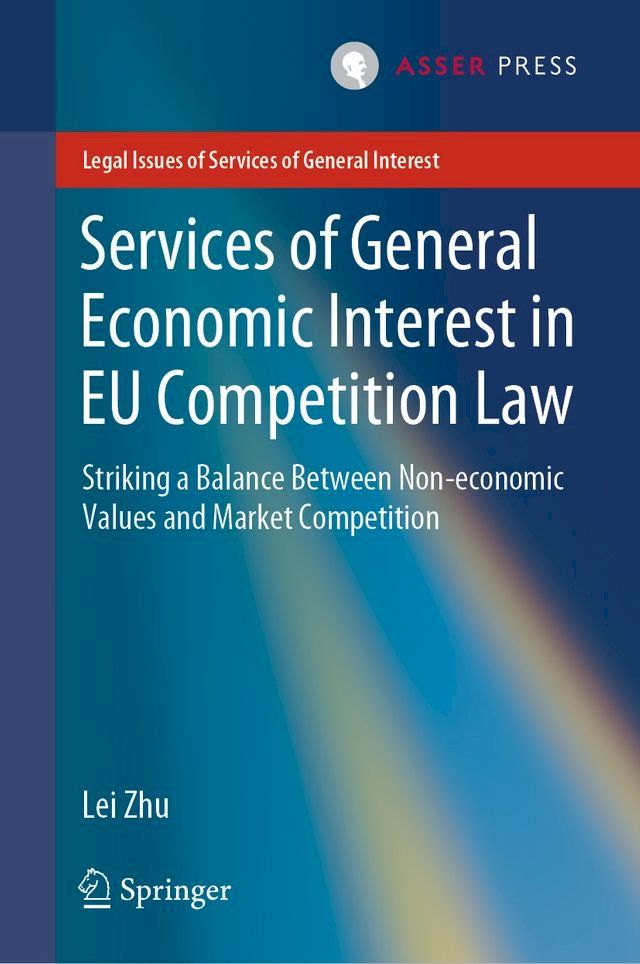  Services of General Economic Interest in EU Competition Law(Kobo/電子書)