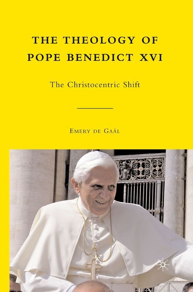  The Theology of Pope Benedict XVI(Kobo/電子書)