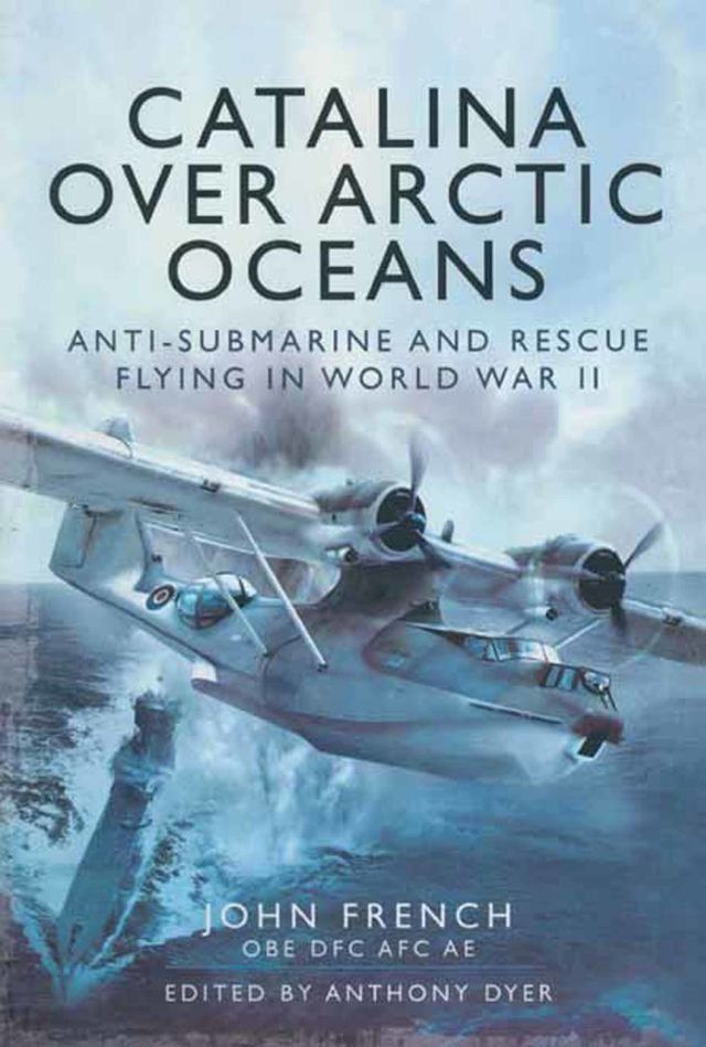  Catalina over Arctic Oceans(Kobo/電子書)