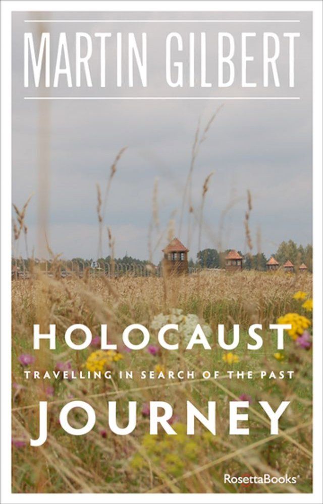  Holocaust Journey(Kobo/電子書)