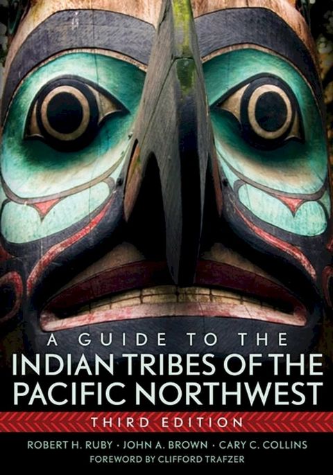 A Guide to the Indian Tribes of the Pacific Northwest(Kobo/電子書)