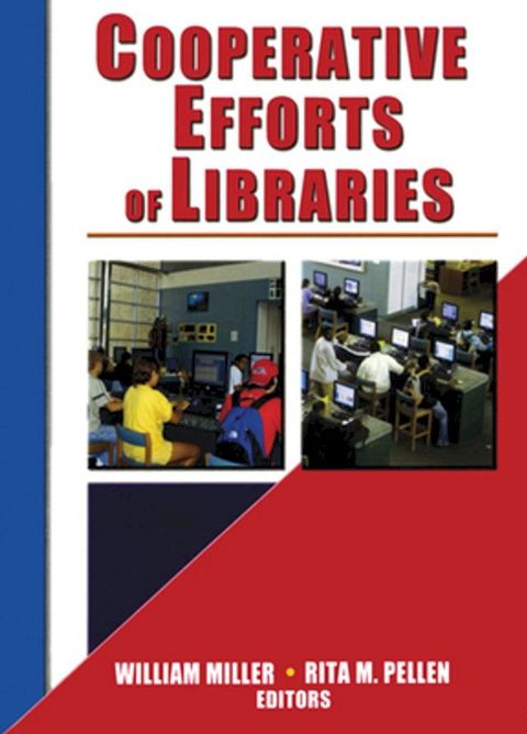 Cooperative Efforts of Libraries(Kobo/電子書)