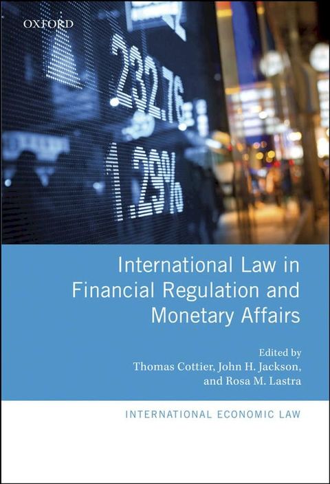 International Law in Financial Regulation and Monetary Affairs(Kobo/電子書)