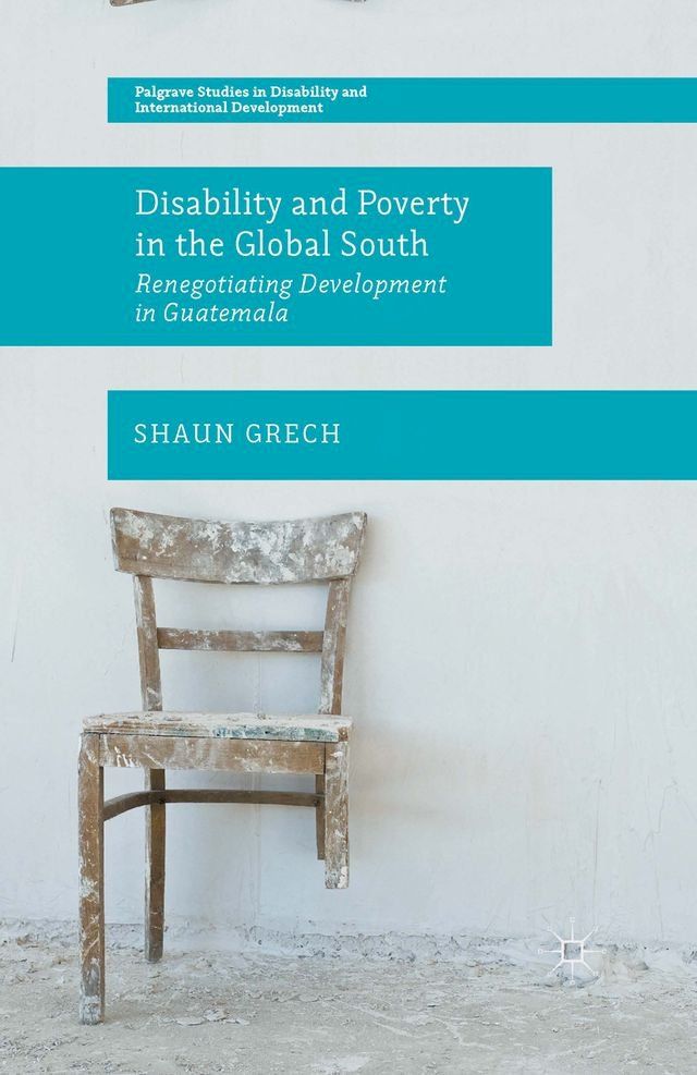  Disability and Poverty in the Global South(Kobo/電子書)