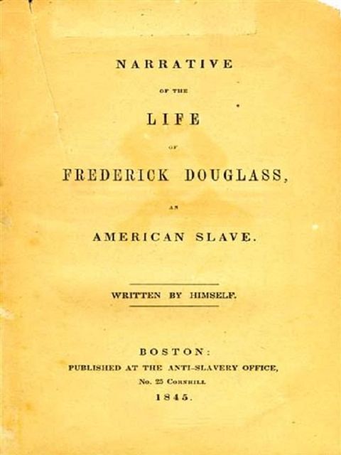 Narrative of the Life of Frederick Douglass: An American Slave(Kobo/電子書)