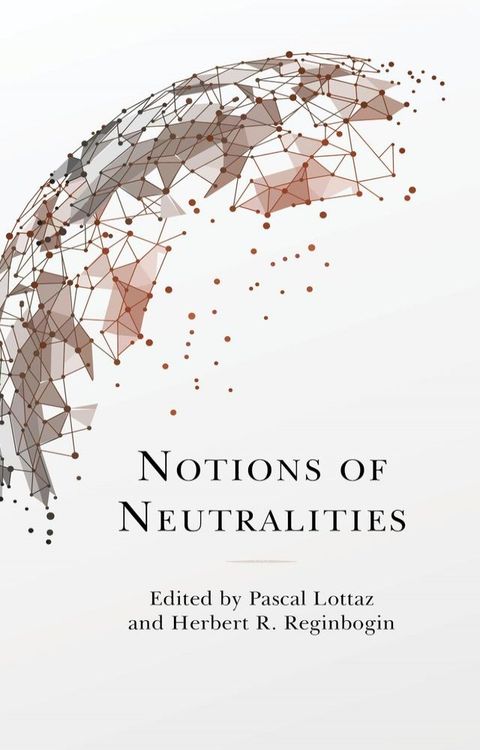 Notions of Neutralities(Kobo/電子書)