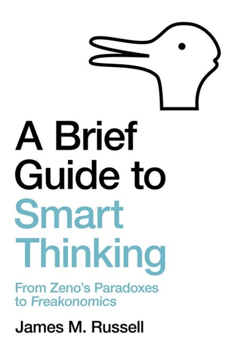 A Brief Guide to Smart Thinking(Kobo/電子書)