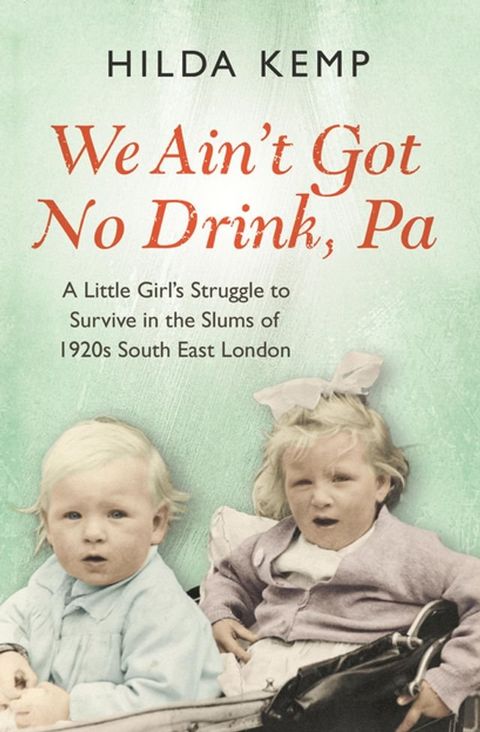 'We Ain't Got No Drink, Pa'(Kobo/電子書)