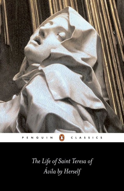 The Life of St Teresa of Avila by Herself(Kobo/電子書)