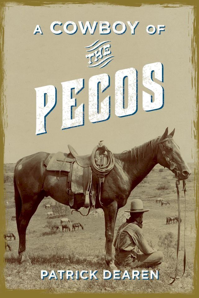  A Cowboy of the Pecos(Kobo/電子書)