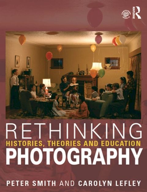 Rethinking Photography(Kobo/電子書)