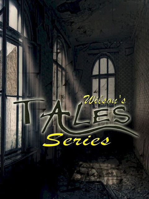 Wilson's Tales Series(Kobo/電子書)