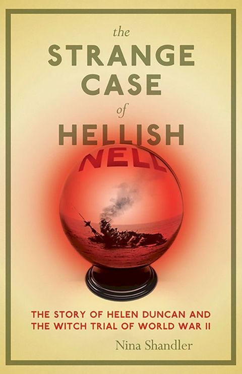 The Strange Case of Hellish Nell(Kobo/電子書)