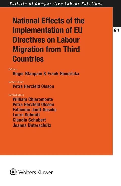 National Effects of the Implementation of EU Directives on Labour Migration from Third Countries(Kobo/電子書)