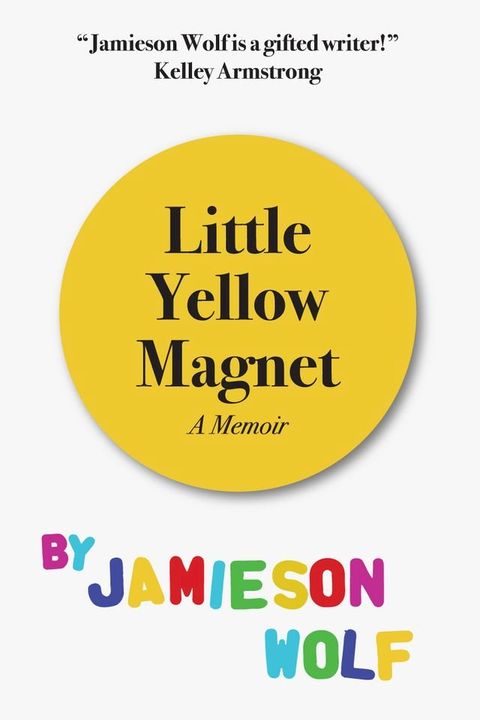 Little Yellow Magnet(Kobo/電子書)