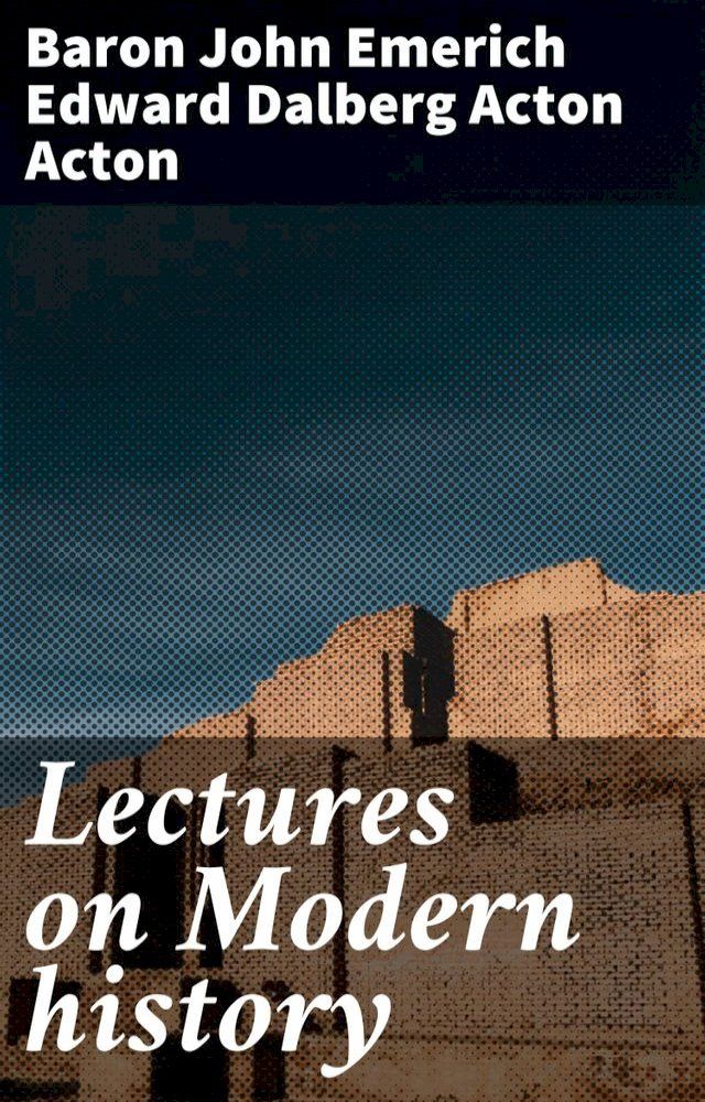  Lectures on Modern history(Kobo/電子書)