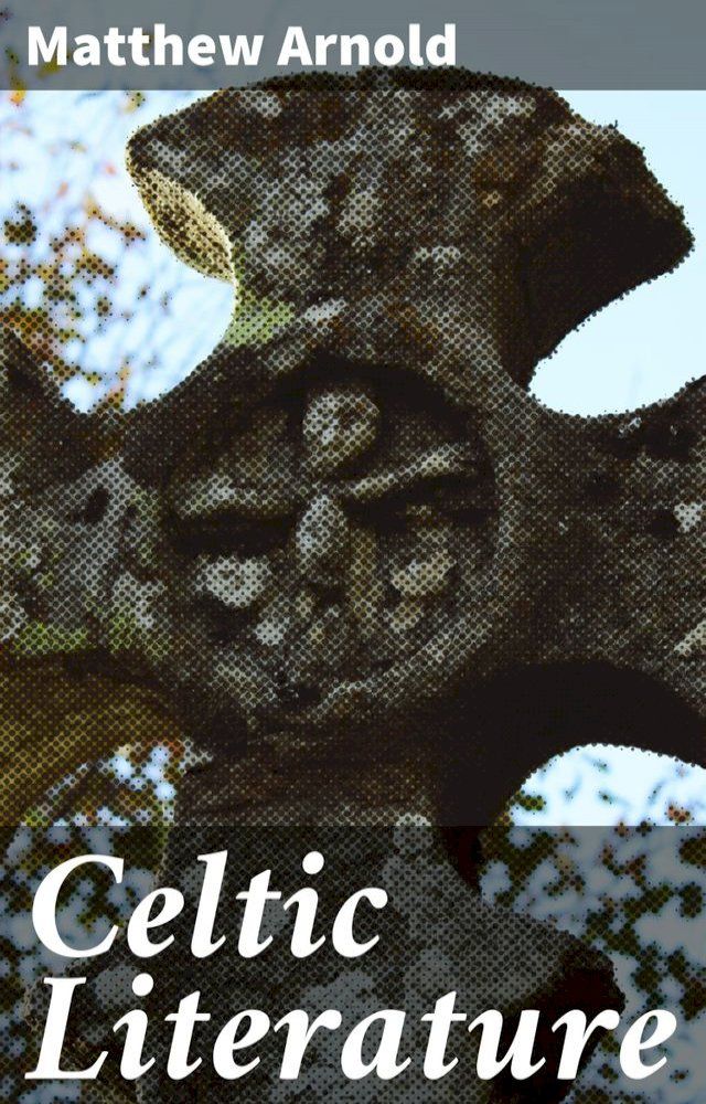  Celtic Literature(Kobo/電子書)