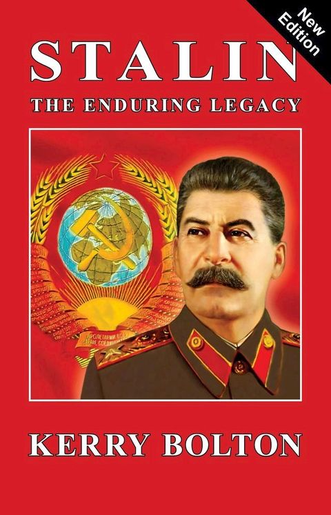 Stalin - The Enduring Legacy(Kobo/電子書)