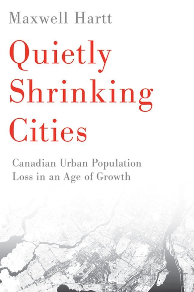  Quietly Shrinking Cities(Kobo/電子書)