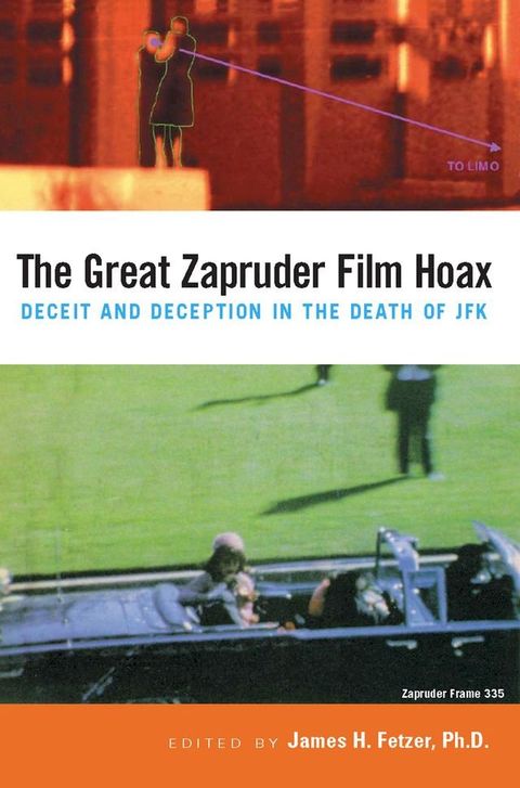 The Great Zapruder Film Hoax(Kobo/電子書)