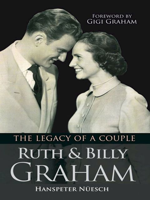 Ruth and Billy Graham(Kobo/電子書)