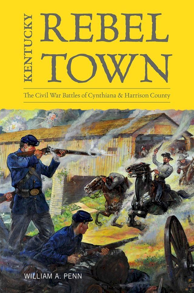  Kentucky Rebel Town(Kobo/電子書)