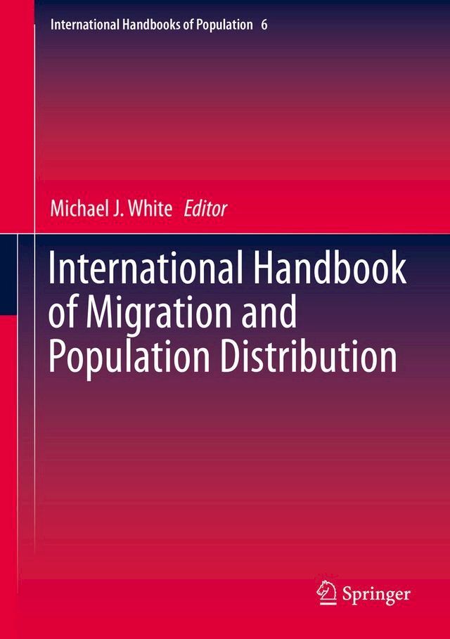  International Handbook of Migration and Population Distribution(Kobo/電子書)