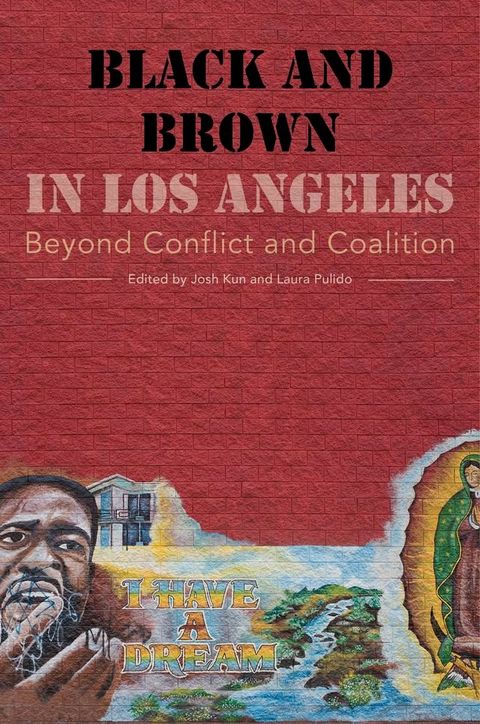 Black and Brown in Los Angeles(Kobo/電子書)