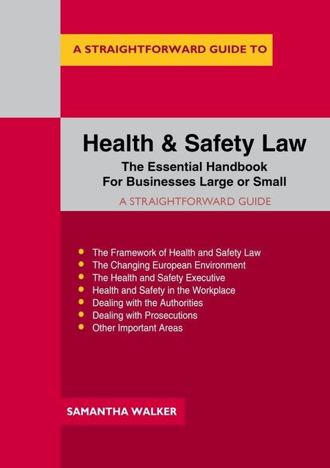 A Straightforward Guide to Health and Safety Law(Kobo/電子書)