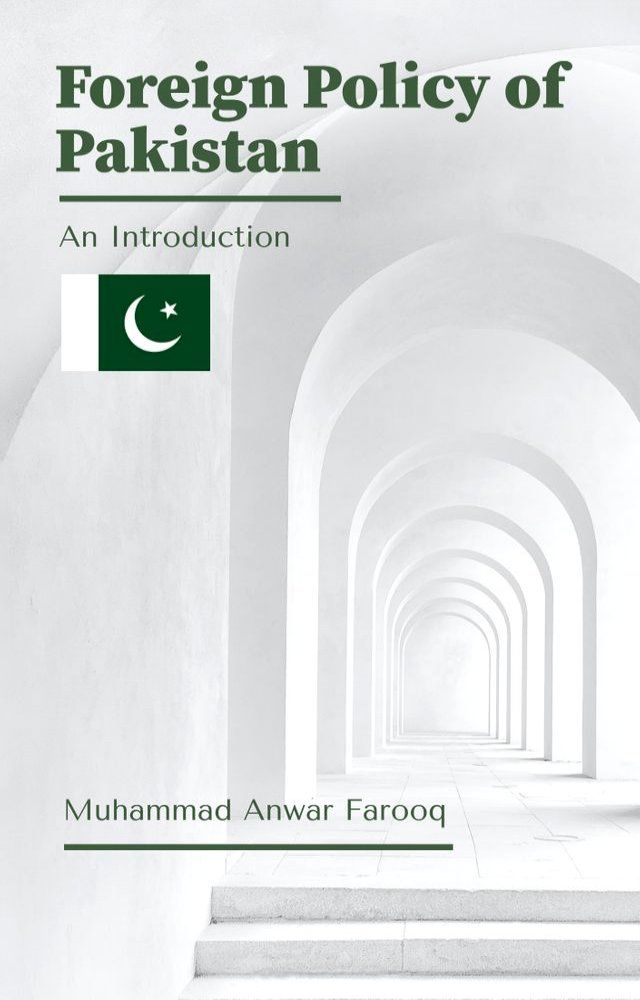  Foreign Policy of Pakistan: An Introduction(Kobo/電子書)