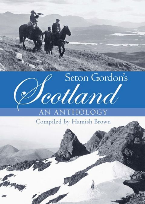 Seton Gordon's Scotland(Kobo/電子書)