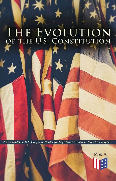 The Evolution of the U.S. Constitution(Kobo/電子書)